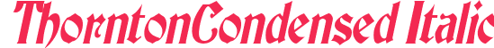 ThorntonCondensed Italic